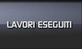 Lavaori eseguiti